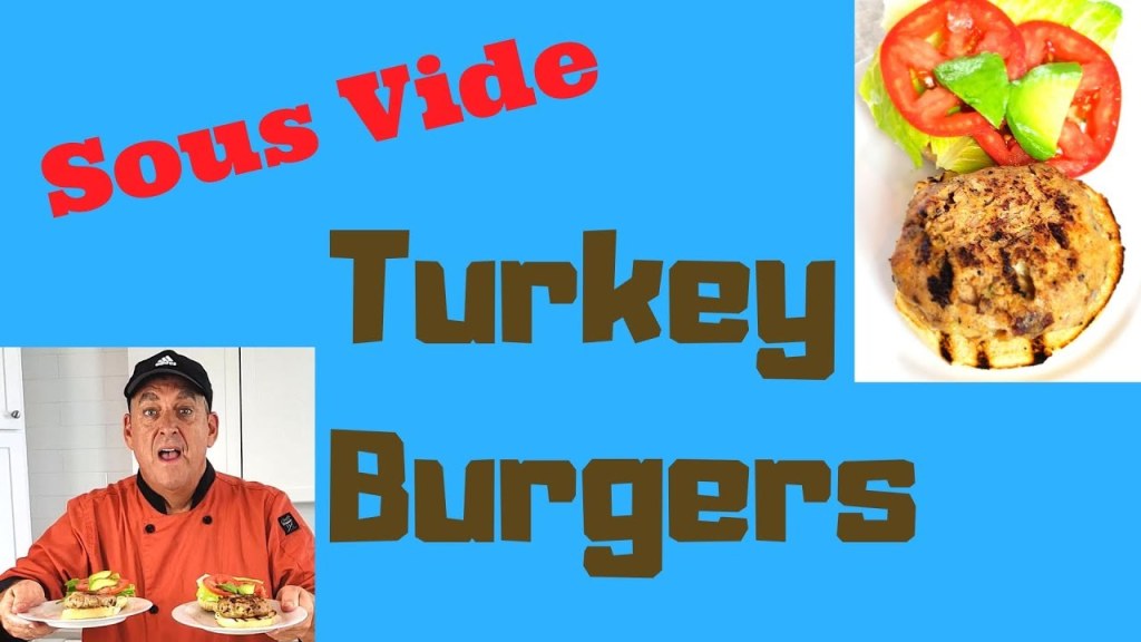 Picture of: Sous Vide Turkey Burgers